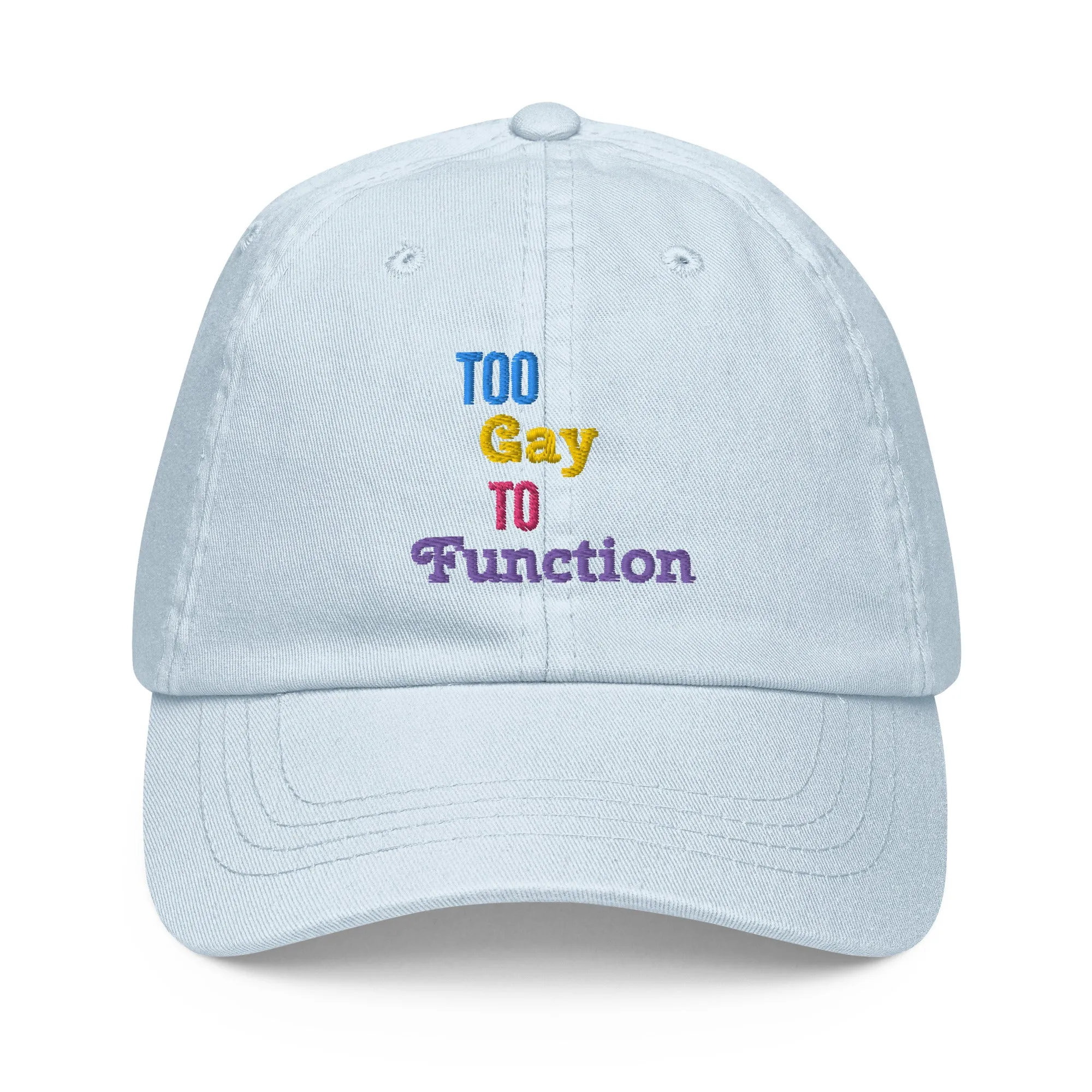 Embroidered Pastel Baseball Hat - Too Gay To Function